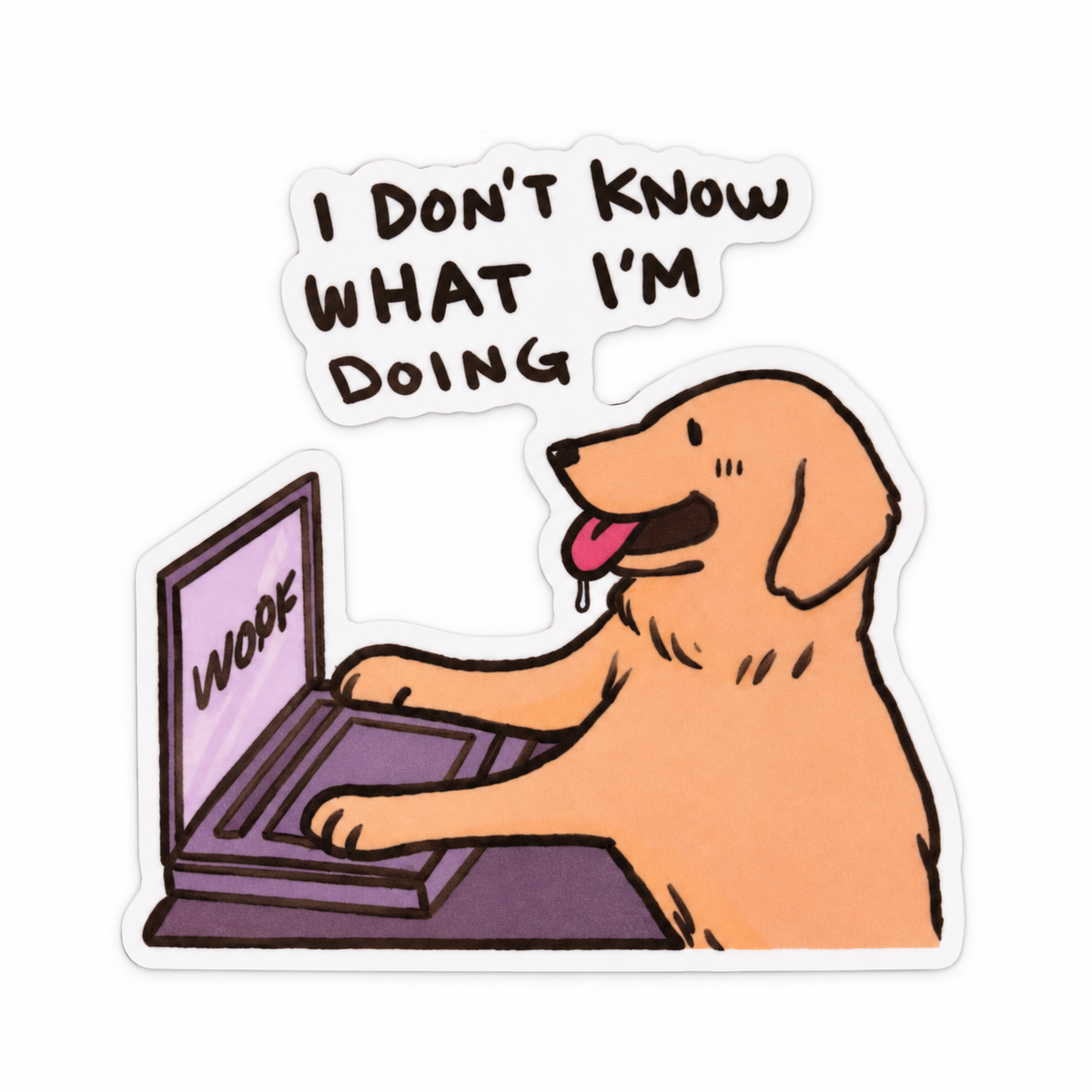 I Don’t Know What I’m Doing Sticker 🐶💻