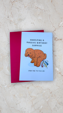 Poop There It Is - Greeting Card